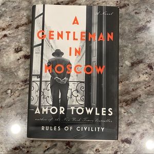 A Gentleman in Moscow Hardcover book by Amor Towles